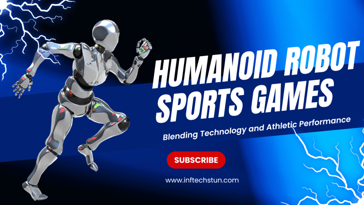 Humanoid Robot Sports Games Blending Technology and Athletic Performance Info Tech Stun